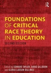 Tapa de Foundations of Critical Race Theory in Education
