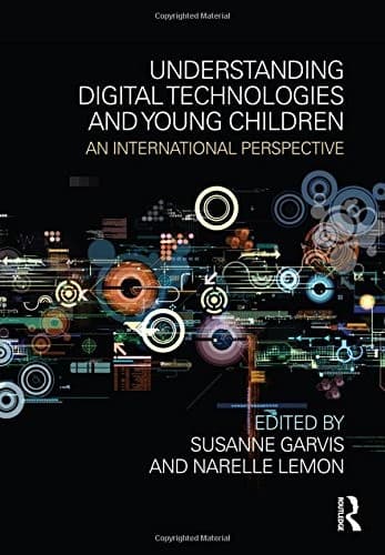 Tapa de Understanding Digital Technologies and Young Children