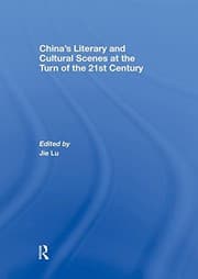 Tapa de China's Literary and Cultural Scenes at the Turn of the 21st Century