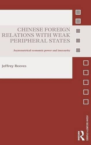 Tapa de Chinese Foreign Relations with Weak Peripheral States