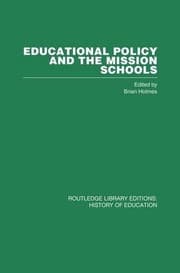Tapa de Educational Policy and the Mission Schools