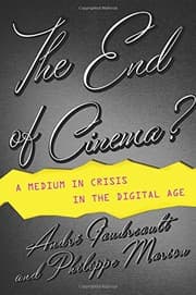Tapa de The End of Cinema?