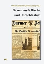 Tapa de Bekennende Kirche und NS-Unrechtsstaat