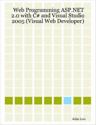 Tapa de Web Programming ASP.NET 2.0 with C# and Visual Studio 2005 (Visual Web Developer)