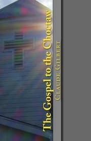 Tapa de The Gospel to the Choctaw