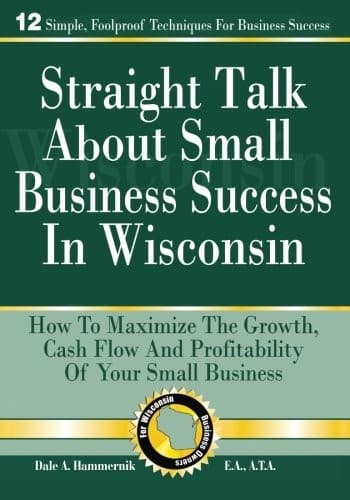 Tapa de Straight Talk About Small Business Success in Wisconsin