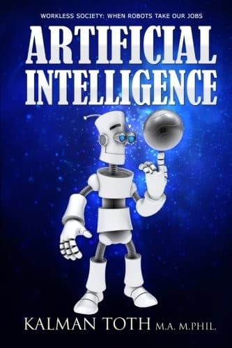 Tapa de Artificial Intelligence : Workless Society