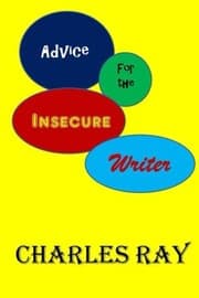 Tapa de Advice for the Insecure Writer