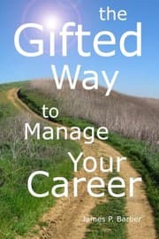 Tapa de The Gifted Way to Manage Your Career