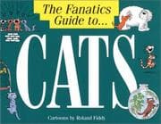 Tapa de The Fanatic's Guide to Cats (The Fanatic's Guide to)