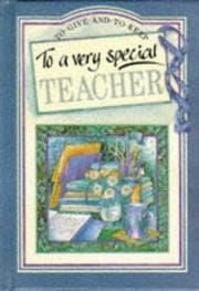 Tapa de To a Very Special Teacher (To Give and to Keep) (To-Give-and-to-Keep)