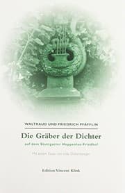 Tapa de Die Gräber der Dichter auf dem Stuttgarter Hoppelau-Friedhof