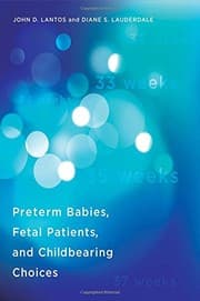 Tapa de Preterm Babies, Fetal Patients, and Childbearing Choices