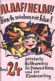 Tapa de Alaaf! Helau! Heute machen wir blau!