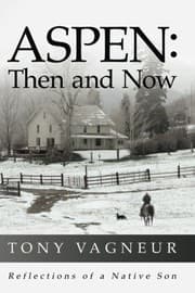 Tapa de Aspen : Then and Now