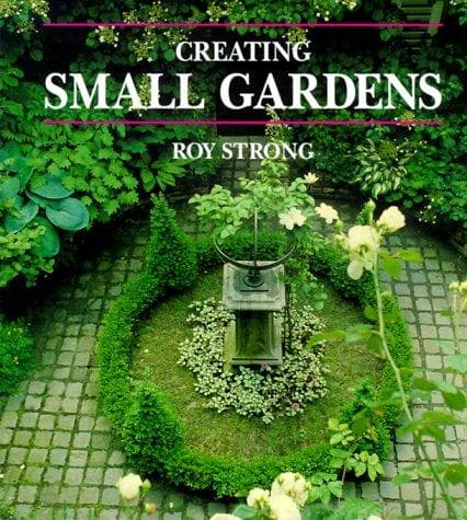 Tapa de Creating Small Gardens