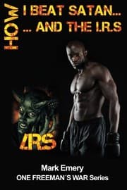 Tapa de How I Beat Satan...and the I.R.S.