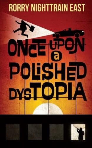 Tapa de Once Upon a Polished Dystopia