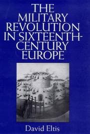 Tapa de The military revolution in sixteenth-century Europe