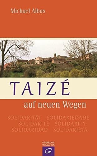 Tapa de Taizé auf neuen Wegen