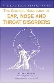 Tapa de The clinical handbook of ear, nose, and throat disorders