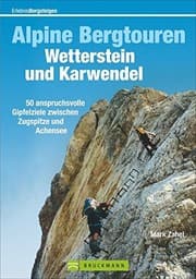 Tapa de Alpine Bergtouren Wetterstein und Karwendel
