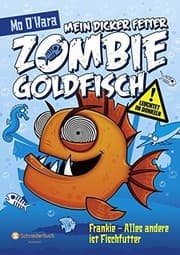 Tapa de Mein dicker fetter Zombie-Goldfisch, Band 03