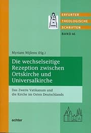Tapa de Die wechselseitige Rezeption zwischen Ortskirche und Universalkirche