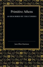 Tapa de Primitive Athens as Described by Thucydides