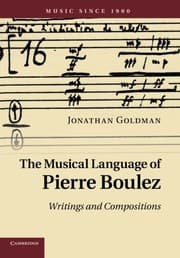 Tapa de The Musical Language of Pierre Boulez