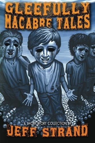 Tapa de Gleefully Macabre Tales