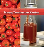 Tapa de Turning Tomatoes into Ketchup