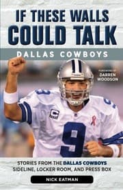 Tapa de If These Walls Could Talk : Dallas Cowboys