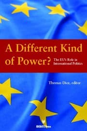 Tapa de A Different Kind of Power? The EU's Role in International Politics