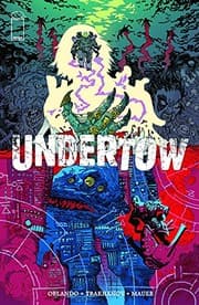 Tapa de Undertow Volume 1