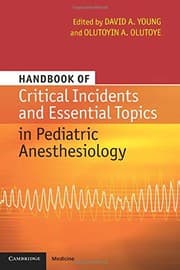Tapa de Handbook of Critical Incidents and Essential Topics in Pediatric Anesthesiology