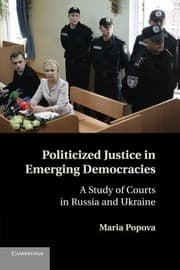 Tapa de Politicized Justice in Emerging Democracies