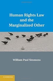 Tapa de Human Rights Law and the Marginalized Other