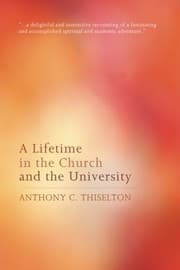 Tapa de A Lifetime in the Church and the University