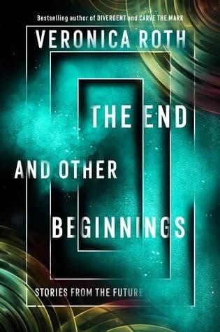 Tapa de The End and Other Beginnings