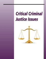 Tapa de Critical Criminal Justice Issues