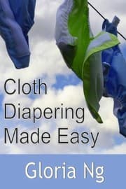 Tapa de Cloth Diapering Made Easy : Chapter from New Moms, New Families