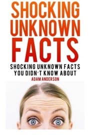 Tapa de Shocking Unknown Facts