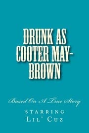 Tapa de Drunk As Cooter May-Brown