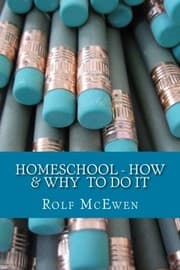 Tapa de Homeschool - How & Why to Do It