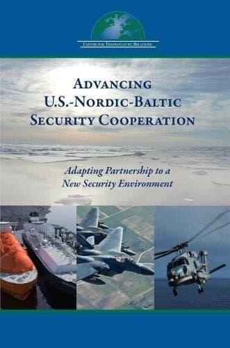 Tapa de Advancing U.S.-Nordic-Baltic Security Cooperation