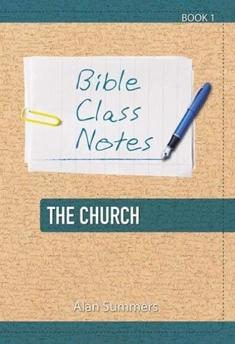 Tapa de Bible Class Notes - The Church
