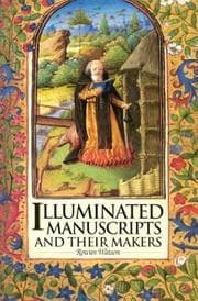 Tapa de Illuminated Manuscripts and Their Makers