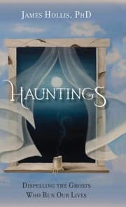 Tapa de Hauntings - Dispelling the Ghosts Who Run Our Lives
