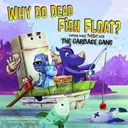 Tapa de Why Do Dead Fish Float?
